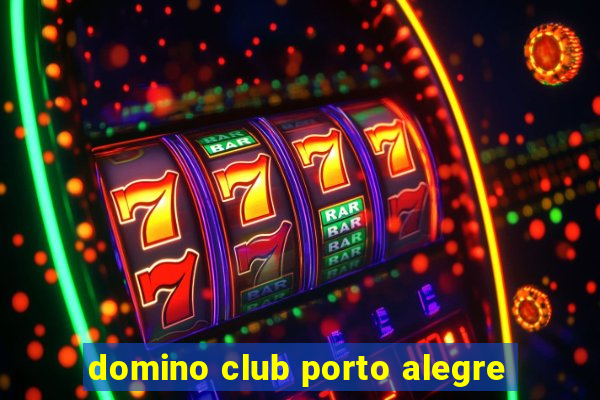 domino club porto alegre